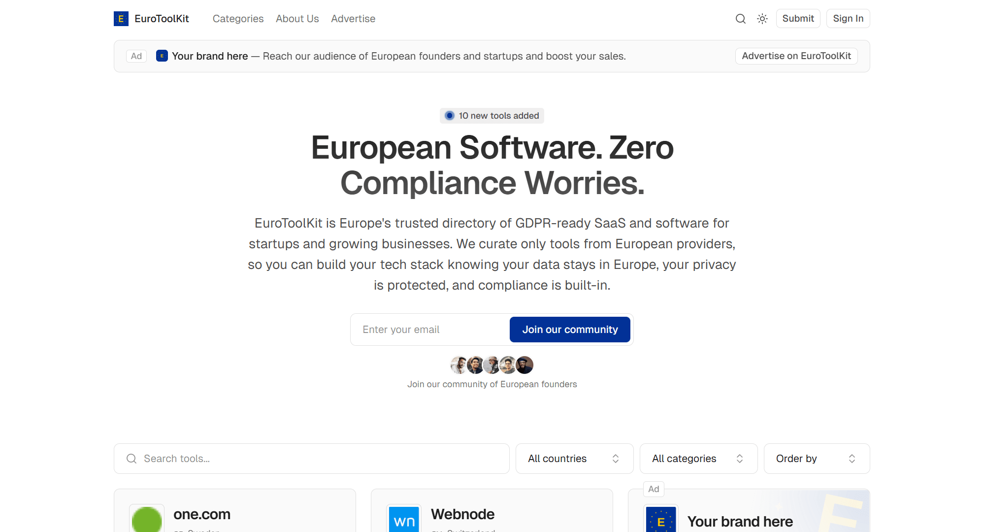Hero viewport of eurotoolkit.eu on a white background: a top ad banner reading "Your brand here — Reach our audience of European founders and startups and boost your sales | Advertise on EuroToolKit", then a blue EuroToolKit logo, then the headline "European Software. Zero Compliance Worries." with a "10 new tools added" badge, a community email signup field, small avatar stack, and below it a search bar and tool grid. The first row of the grid shows one.com (Build a GDPR-compliant business website using AI), Webnode (Create a professional website instantly with AI), and a third card labelled "Your brand here — Reach our audience of European founders and startups and boost your sales. | Advertise on EuroToolKit" — an ad slot inside the featured tools section.