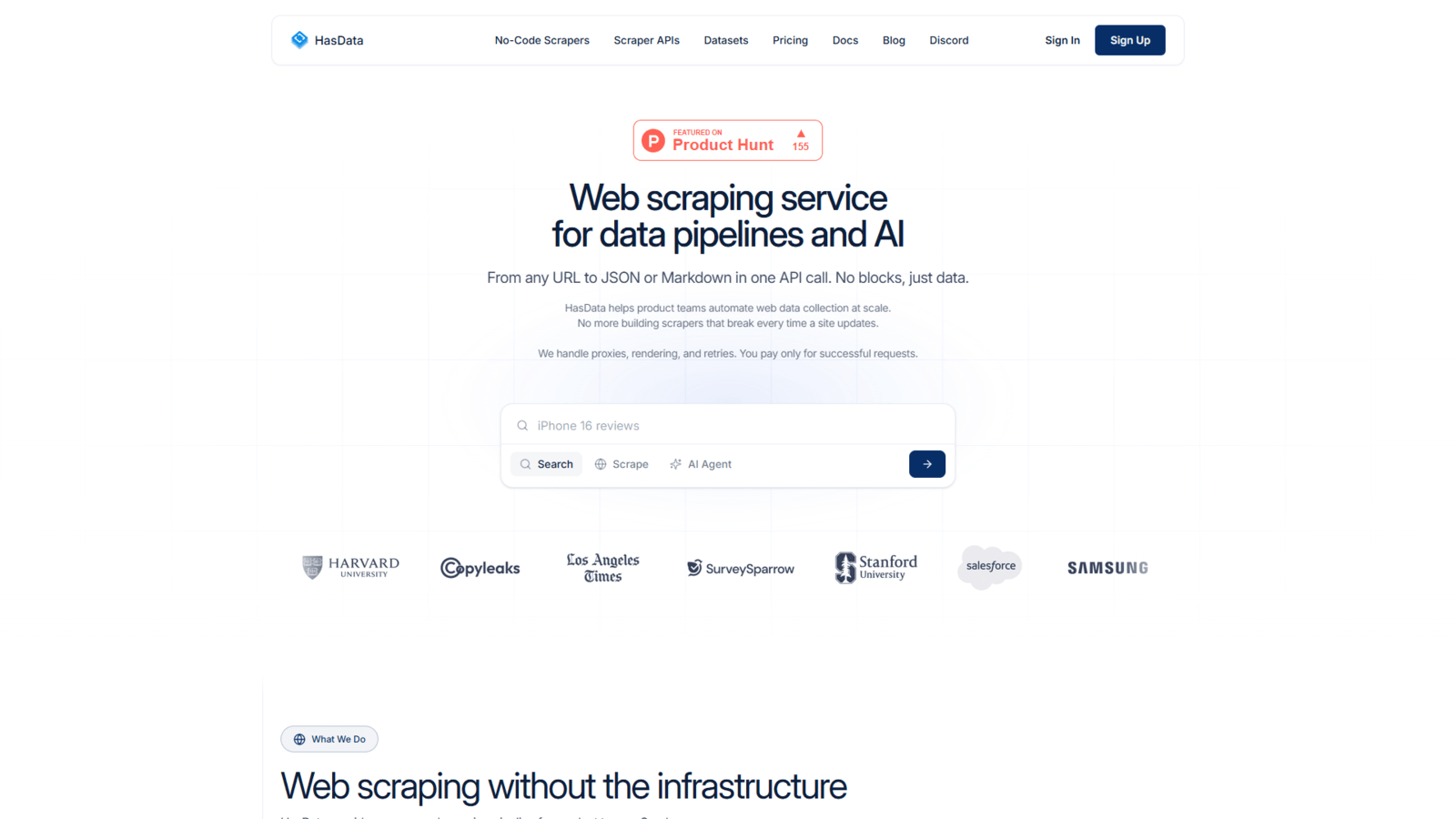Hero viewport of hasdata.com showing the headline “Web scraping service for data pipelines and AI” above a fake search bar and a trust strip listing Harvard, Copyleaks, Los Angeles Times, SurveySparrow, Stanford, Salesforce and Samsung