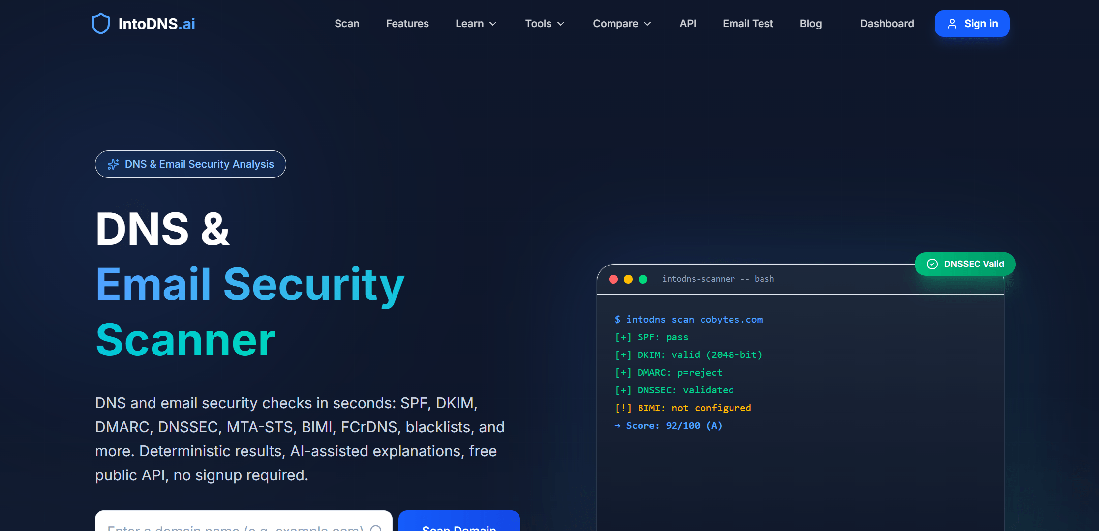 Hero viewport of intodns.ai on a dark navy background. Top-left: "IntoDNS.ai" logo with a shield/circuit icon. Nav: Scan, Features, Learn, Tools, Compare, API, Email Test, Blog, Dashboard. Right: blue "Sign in" button. A teal "DNS & Email Security Analysis" chip badge. Large white/teal headline: "DNS & Email Security Scanner". Subtext: "DNS and email security checks in seconds: SPF, DKIM, DMARC, DNSSEC, MTA-STS, BIMI, FC/DNS, blacklists, and more. Deterministic results, AI-assisted explanations, free public API, no signup required." A domain input field with "Scan Domain" button. Trust chips: Free Forever, <3s Speed, 15+ Security Checks, No Signup, Free & Instant. Right: terminal/code panel showing DNS scan output with a "DMARC test" button.