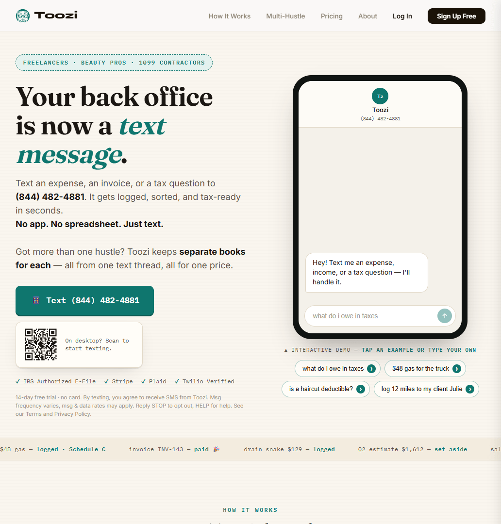 Hero viewport of toozitax.app. Light cream background. Bold headline: "Your back office is now a text message." Subheadline about tax and expenses. Phone mockup showing a text conversation UI. CTA buttons and QR code below. Row of social proof logos beneath.